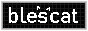 blescat's button